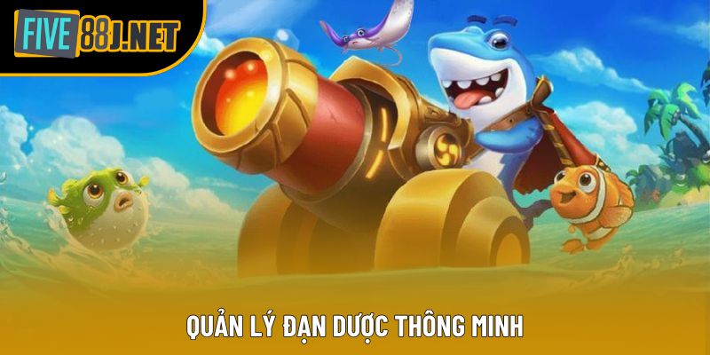 Quản lý đạn dược thông minh
